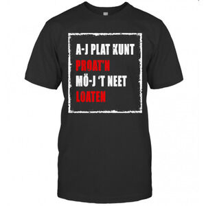 A J Plat Kunt Proatn Mo J T Neet Loaten T-Shirt